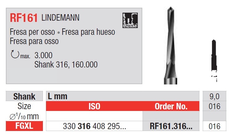 Fresas Lindemann Quirúrgicas de acero Fig. RF161 FGXL 1u Edenta