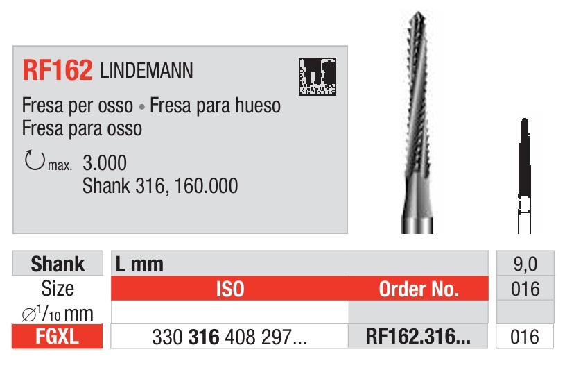 Fresas Lindemann Quirúrgicas de acero Fig. RF162 FGXL 1u Edenta