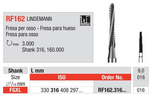[RF162.316.016] Fresas Lindemann Quirúrgicas de acero Fig. RF162 FGXL 1u Edenta
